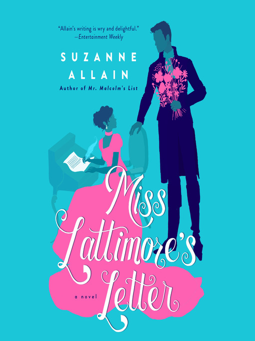 Title details for Miss Lattimore's Letter by Suzanne Allain - Wait list